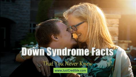 9 Down Syndrome Facts That You Never Knew - Just Credible