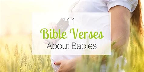 Perfect Bible Verses about Babies for the New Mom or Mommy-to-be!