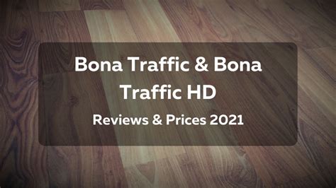 Bona Traffic & Bona Traffic HD - Reviews & Pricing