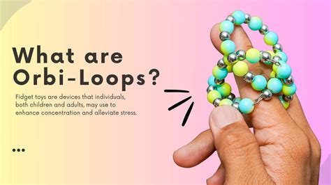 Redefining The Fidget Category | Orbi-Loops – Meraki Sphere