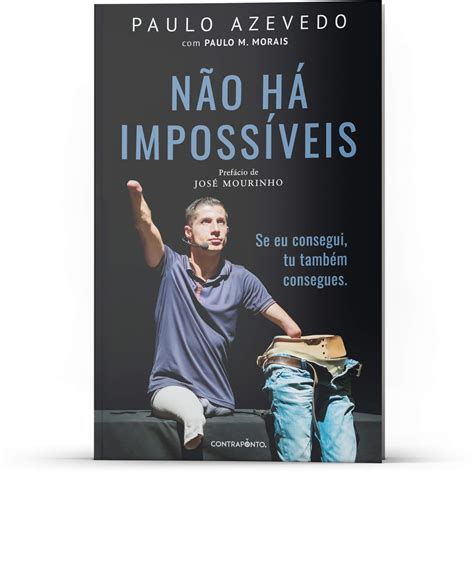 Paulo Azevedo - Livro oficial "Não há impossíveis"