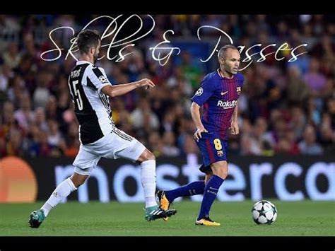 Andres Iniesta Skills & Passes |August - September 2017| HD - YouTube