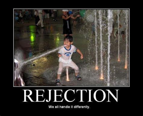 Rejection