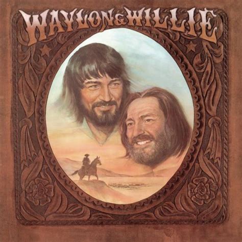 Willie Nelson & Waylon Jennings - Waylon & Willie - Reviews - Album of ...