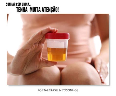 O Que Significa Sonhar Com Urina No Mundo Espiritual - Sonhar com Urina têm Alguns Significados. Atenção! Cuidado!