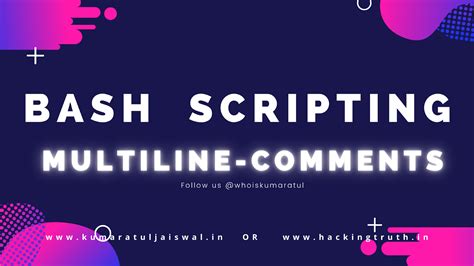 bash scripting multiline comments hacking truth