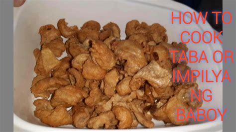 HOW TO COOK TABA OR IMPILYA NG BABOY - YouTube
