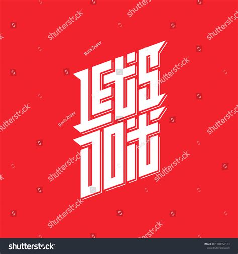 Lets Do Motivational Inspirational Phrase Slogan Stock Vector (Royalty