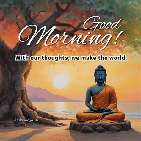 good morning buddha quotes  images   share good