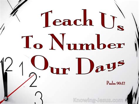 Psalm 90:12 Teach Us To Number Our Days (maroon)