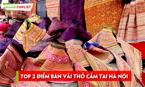 diem ban vai tho cam ha noi   ma dep hanoitoplist
