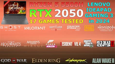 Ryzen 5 5500H RTX 2050 : Tested in 17 Games - Lenovo IdeaPad Gaming 3 ...