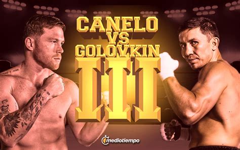¿Cuándo pelea el Canelo vs GGG 3? Hora y resumen de sus peleas. VIDEO ...