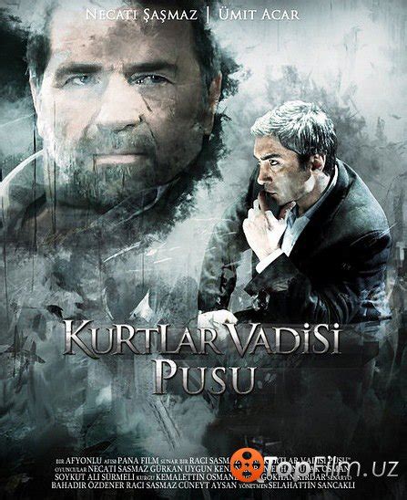 ДОЛИНА ВОЛКОВ - ЗАПАДНЯ / KURTLAR VADISI - PUSU / 1 СЕЗОН » Qiziqarli ...