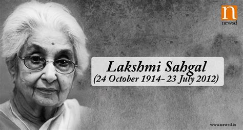 Remembering the legendary Captain Lakshmi Sahgal