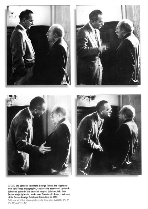 All This Is That: The Johnson Treatment: LBJ's version of persuasion ...
