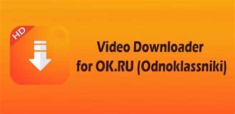 Video downloader for ok.ru - Apps on Google Play