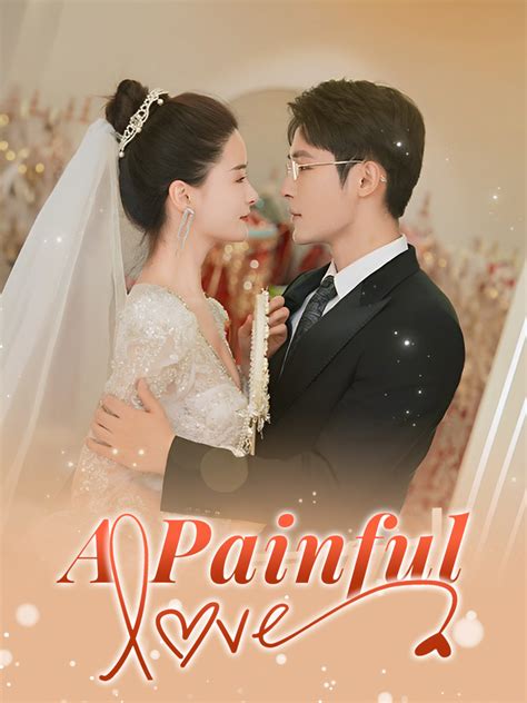 A Painful Love Drama & Movie Online to Watch for Free - Romance Short ...