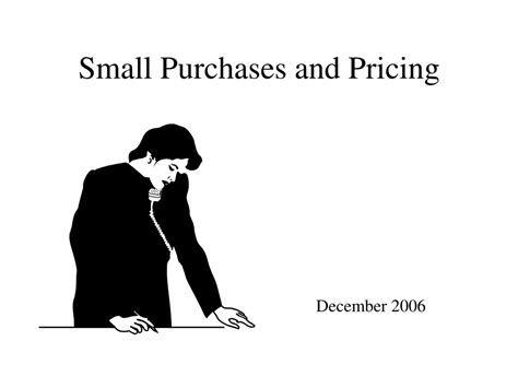 PPT - Small Purchases and Pricing PowerPoint Presentation, free