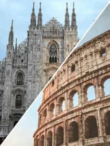 Milan VS Rome: Which One Is Better To Visit In Italy?