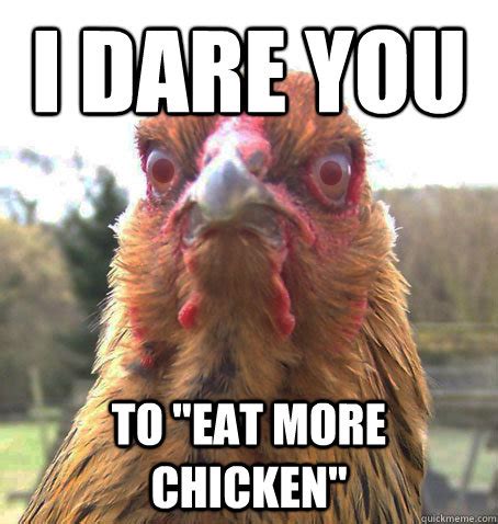 CLUCK CLUCK MOTHERFUCKER - Evil chicken - quickmeme