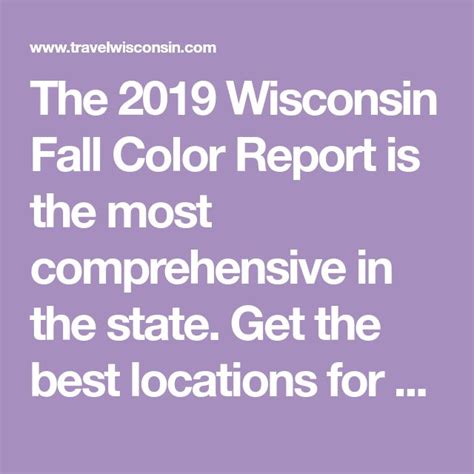 The 2019 Wisconsin Fall Color Report is the most comprehensive in the ...