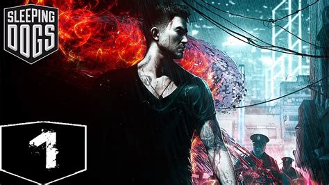 sleeping dogs pc walkthrough part  youtube