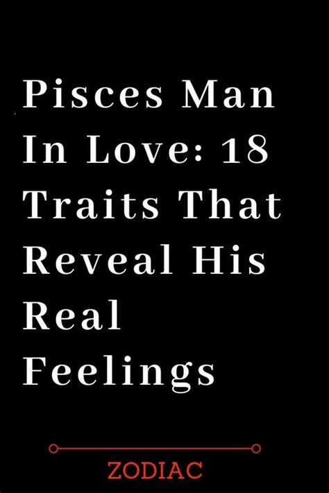 Pisces Man In Love: 18 Traits That Reveal His Real Feelings – Read Catalogs | Pisces man in love ...