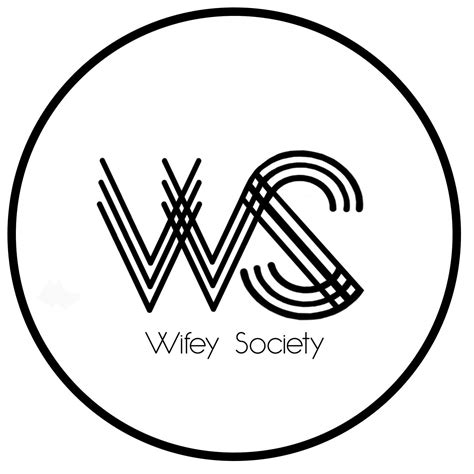 Wifey Society