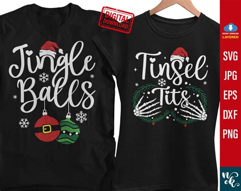 Jingle Balls Svg Tinsel Tits Svg Funny Christmas Couples - Etsy