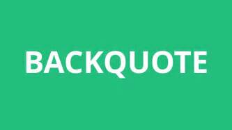 pronounce backquote pronunciation academy youtube
