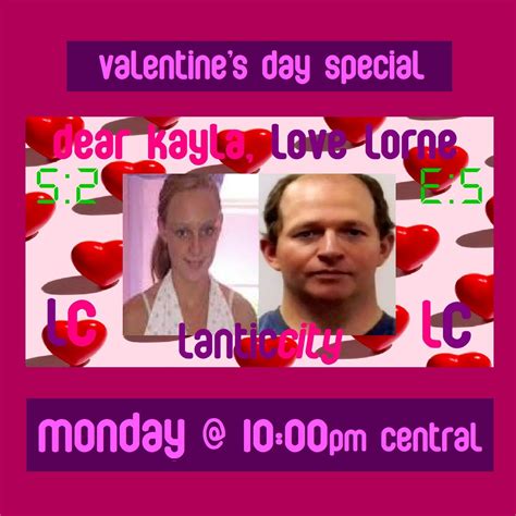 "Dear Kayla, Love Lorne" Valentine's Day Special this Monday : r/LanticCity