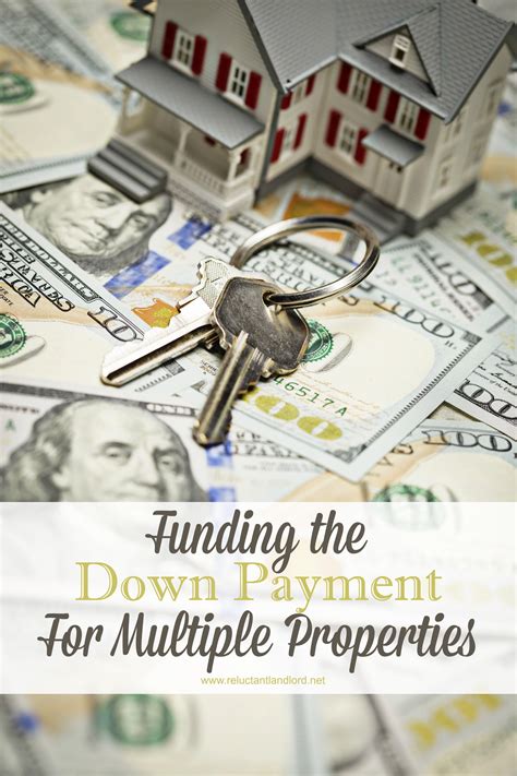 Funding the Down Payment For Multiple Properties - The Reluctant Landlord