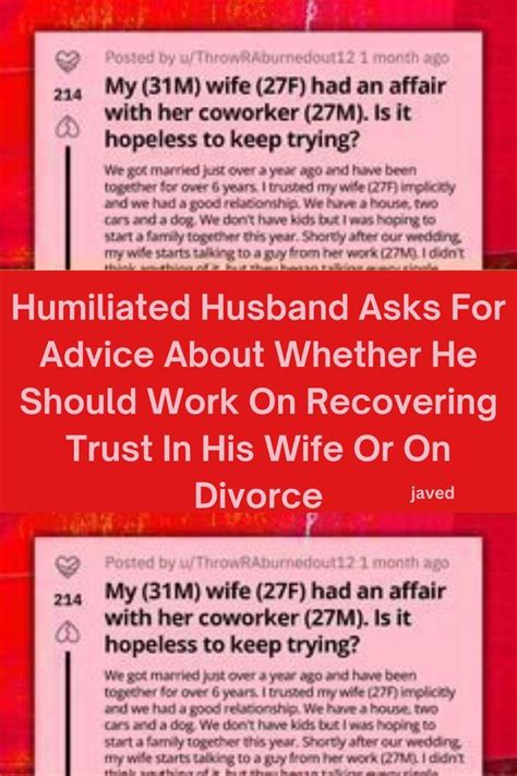 Humiliated husband asks for advice about whether he should work on
