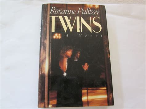 Twins a Novel: Roxanne Pulitzer: Amazon.com: Books