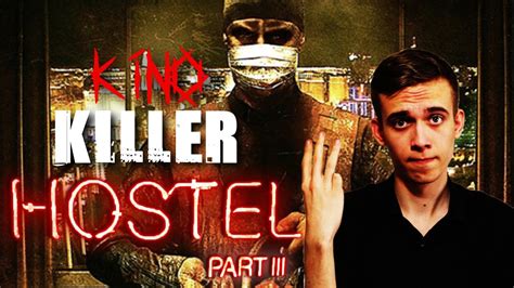 KinoKiller - Обзор на фильм "Хостел 3" - YouTube
