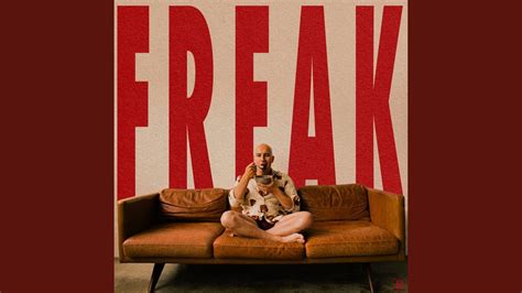 Freak - YouTube