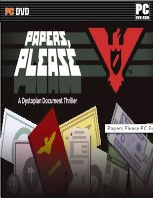 Papers Please Game Download - Papers Please Free Download PC Game Full Version - torrenttiotral