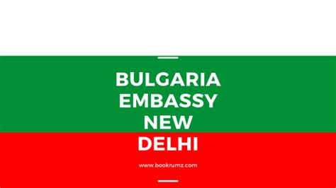 bulgaria embassy  delhi