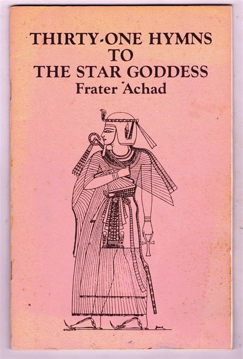 Achad, Frater. THIRTY-ONE HYMNS TO THE STAR GODDESS. – Blackmore Books