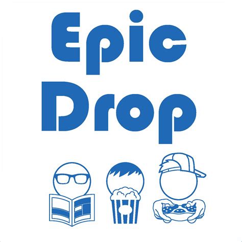 Epic Drop