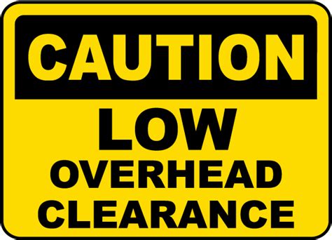 overhead clearance sign claim   discount