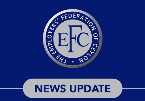 The Employers' Federation of Ceylon – A Voice for Your Business