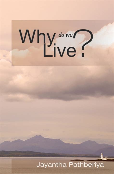 Why do we Live? eBook by Docamali Ltd - EPUB | Rakuten Kobo India