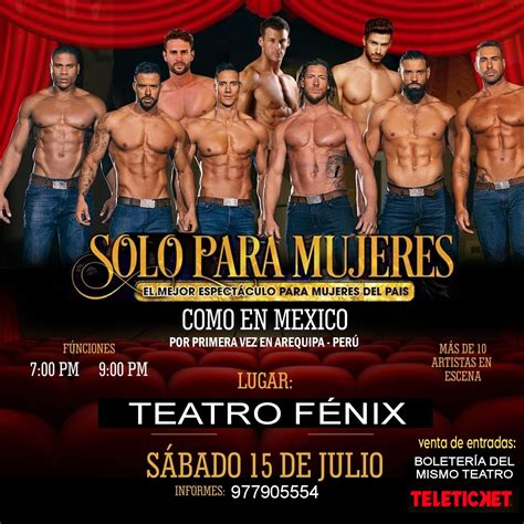 show SOLO PARA MUJERES en Arequipa - 15 de julio