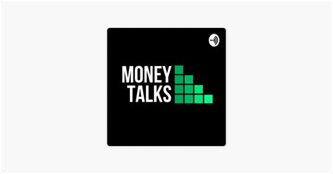 ‎The Money Talks Podcast on Apple Podcasts
