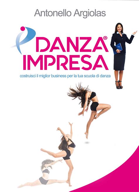 Libri per titolari di accademie e Scuole di Danza