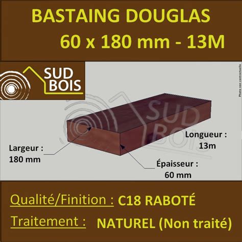 Bastaing Bois Abouté 60x180 Douglas Naturel Sec Raboté Qualité C24 en ...