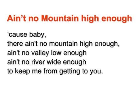 PPT - Ain’t no Mountain high enough PowerPoint Presentation, free ...