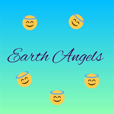 Earth Angels in the Age of Aquarius!